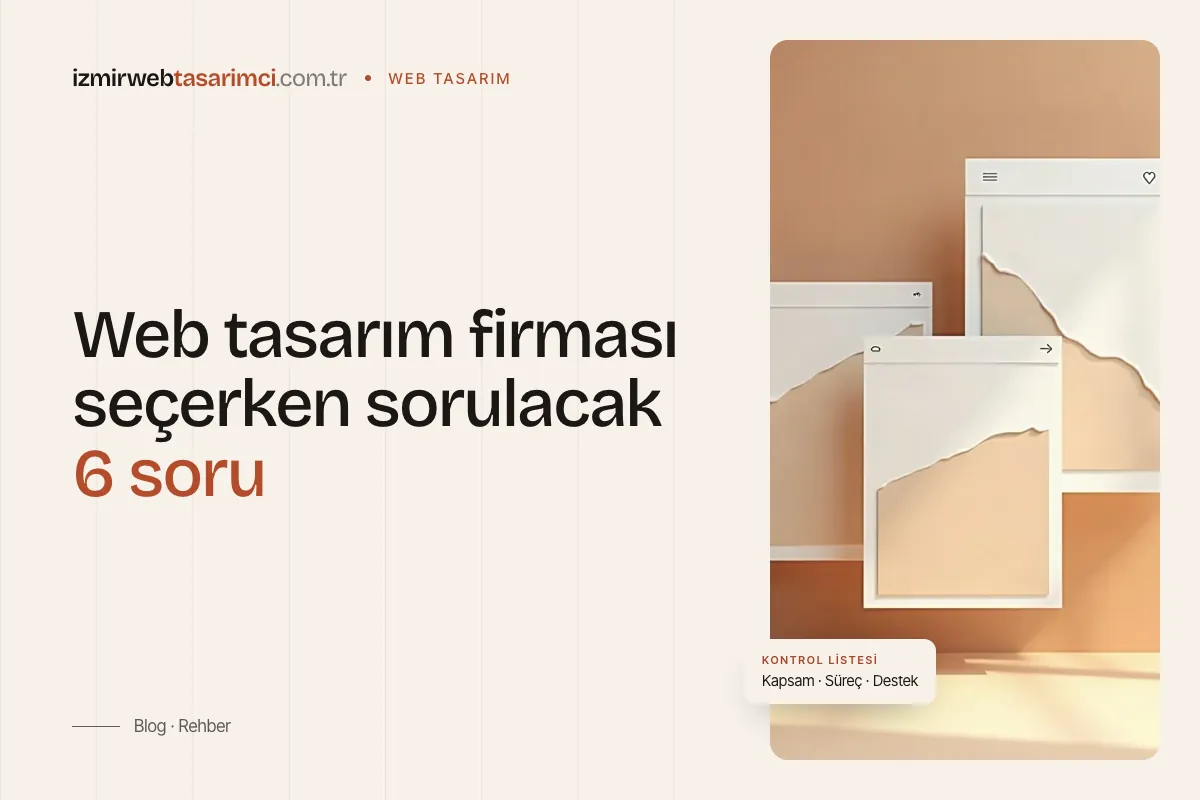 Blog kapağı: Web tasarım firması seçerken sorulacak 6 soru