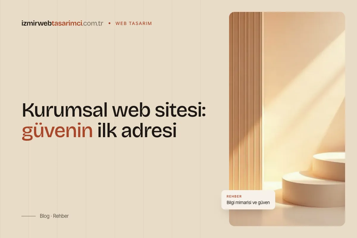Blog kapağı: Kurumsal web sitesi, güvenin ilk adresi